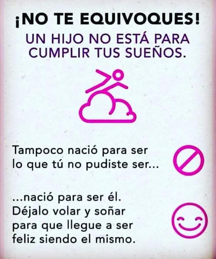 TU HIJO NO NACIO PARA HACERTE FELIZ